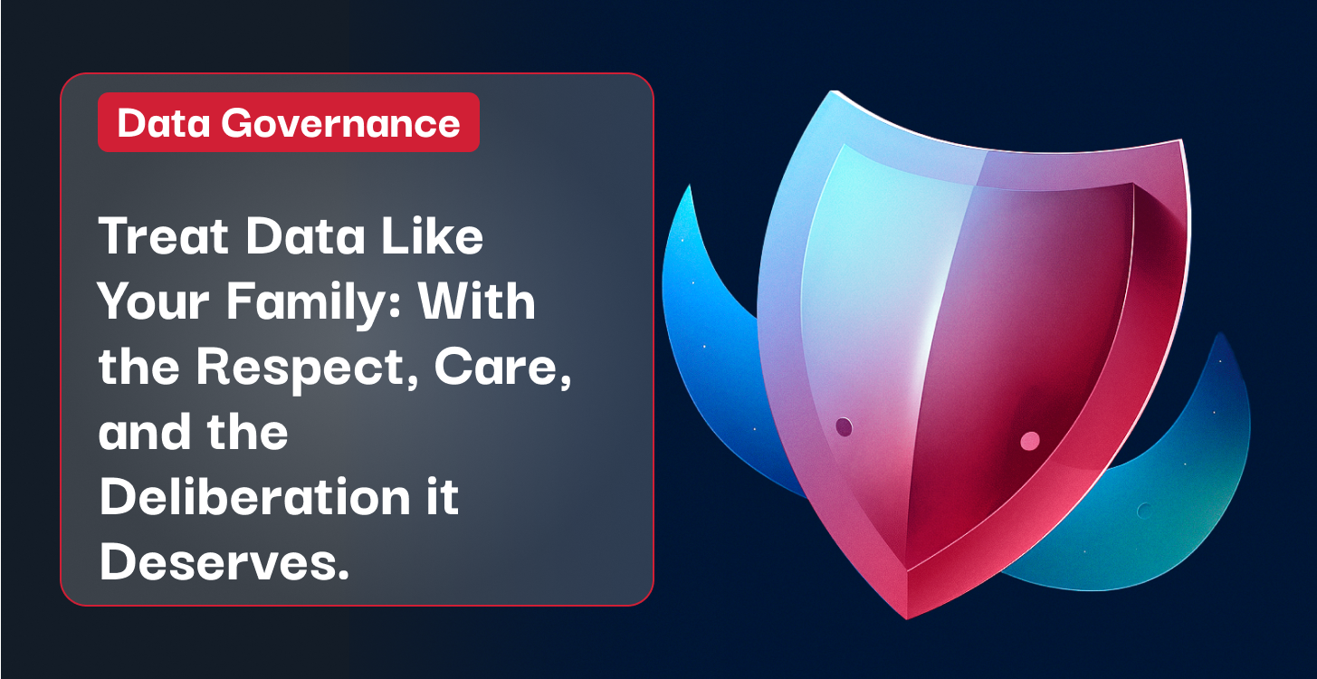 treat-data-like-your-family