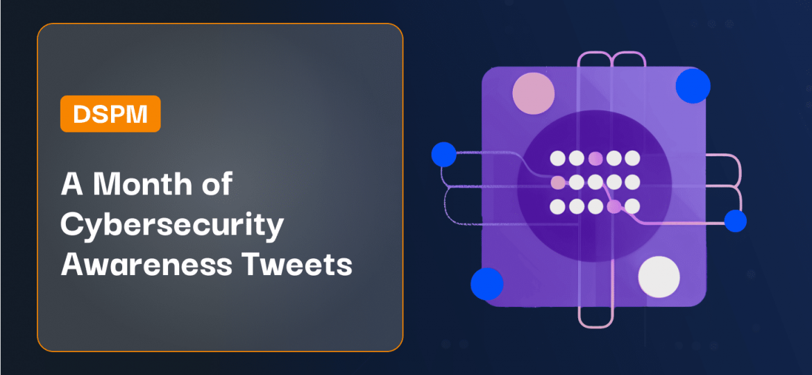 A Month of Cybersecurity Awareness Tweets