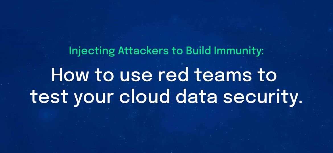 thumbnail-how-to-use-red-teams-to-test-your-cloud-data-security (Demo)