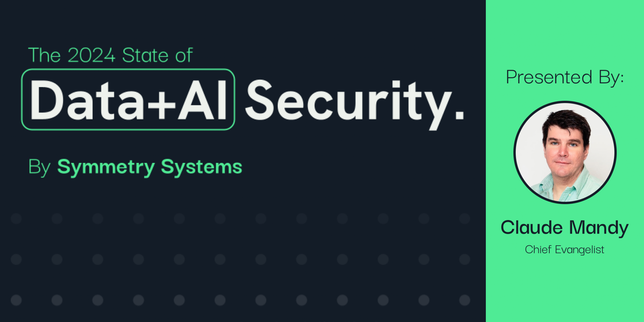 the-2024-state-of-dataai-security-by-symmetry-systems