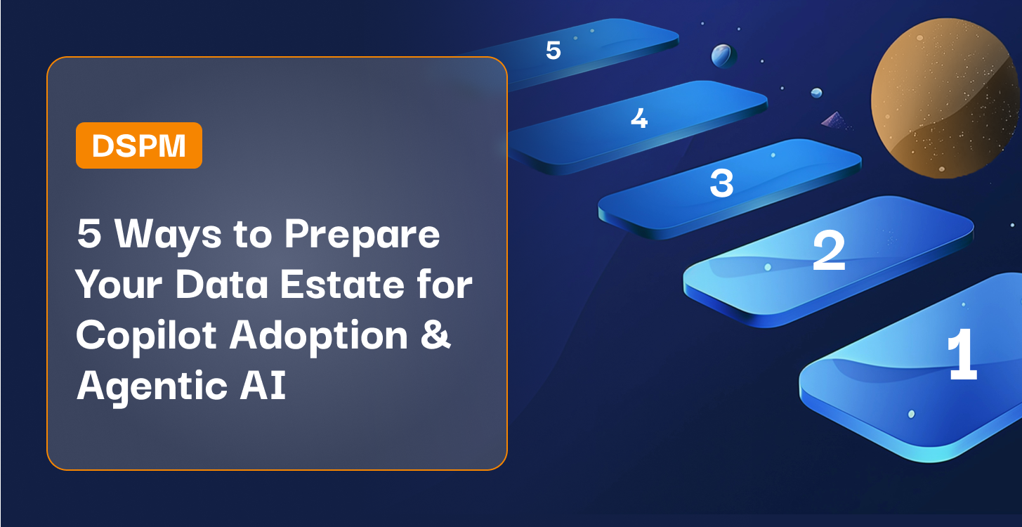 5 Ways to Prepare Your Data Estate for Copilot Adoption & Agentic AI